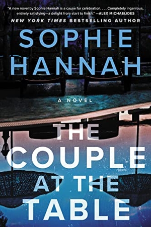 Hannah, Sophie. The Couple at the Table. HarperCollins, 2023.