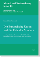 Die Europäische Union und die Eule der Minerva