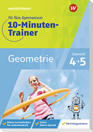 Fit fürs Gymnasium - 10-Minuten-Trainer. Übertritt 4 / 5 Mathematik Geometrie
