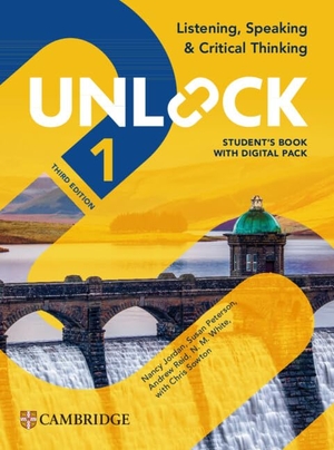 Jordan, Nancy / Peterson, Susan et al. Unlock Level 1 Listening, Speaking and Critical Thinking Student's Book with Digital Pack. Cambridge University Press & Assessment, 2025.
