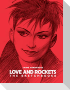 Love and Rockets: The Sketchbooks