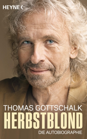 Gottschalk, Thomas. Herbstblond - Die Autobiographie. Heyne Taschenbuch, 2016.
