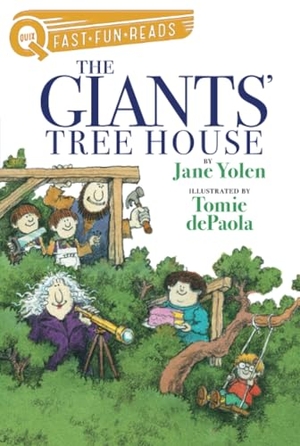 Yolen, Jane. The Giants' Tree House - A Quix Book. Aladdin Paperbacks, 2025.