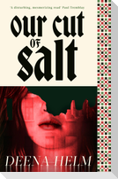 Our Cut of Salt