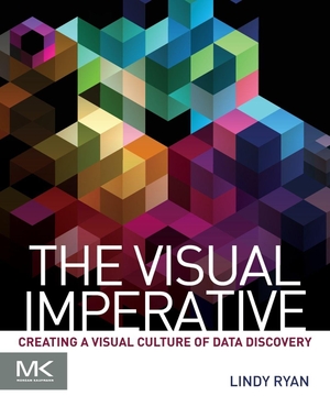 Ryan, Lindy. The Visual Imperative. Elsevier Inc, 2016.