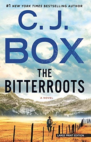 Box, C J. The Bitterroots. Gale, a Cengage Company, 2021.