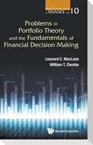 Problems in Portfolio Theory and the Fundamentals of Financial Decision Making