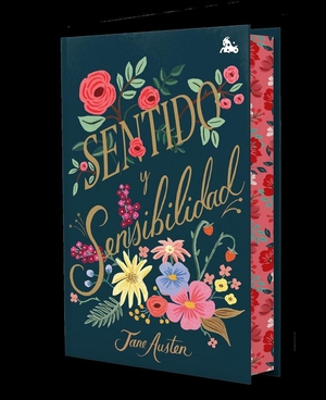 Austen, Jane. Sentido y sensibilidad. Edición Tapa Dura con Cantos Tintados / Sense and Sensibility. Special Edition with Sprayed Edges. Editorial Planeta Mexicana S.A. de C.V., 2026.