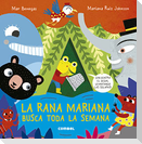 La Rana Mariana Busca Toda La Semana