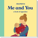 Me and You