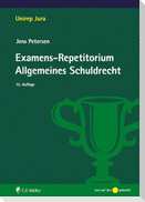 Examens-Repetitorium Allgemeines Schuldrecht