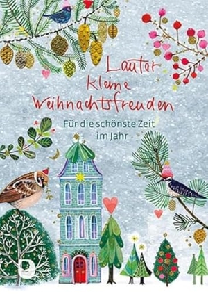 Lauter kleine Weihnachtsfreuden - Für die schönste Zeit im Jahr. Eschbach Verlag Am, 2022.