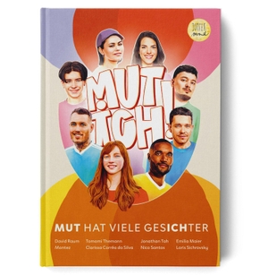 Santos, Nico / Klee, Annika et al. MUTICH! - Mut hat viele Gesichter. Jupitermond Verlag, 2026.