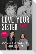 Love Your Sister