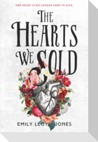 The Hearts We Sold