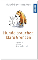 Hunde brauchen klare Grenzen