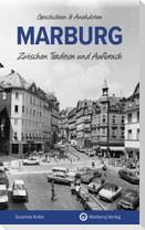 Marburg - Zwischen Tradition und Aufbruch