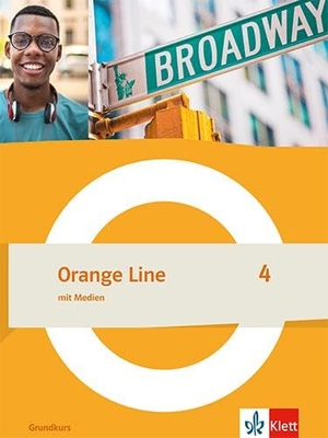 Orange Line 4 Grundkurs. Schulbuch (flexibler Einband) Klasse 8 - Schulbuch mit Medien (flexibler Einband) Klasse 8. Klett Ernst /Schulbuch, 2025.