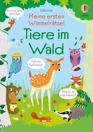 Robson, Kirsteen. Meine ersten Wimmelrätsel: Tiere im Wald - Wimmelbuch mit Such- und Zählaufgaben - vielfältige Motive mit Waldtieren - für Kinder ab 4 Jahren. Usborne Verlag, 2025.