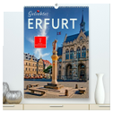 Geliebtes Erfurt (hochwertiger Premium Wandkalender 2025 DIN A2 hoch), Kunstdruck in Hochglanz