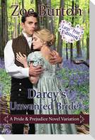 Darcy's Unwanted Bride Large Print Edition