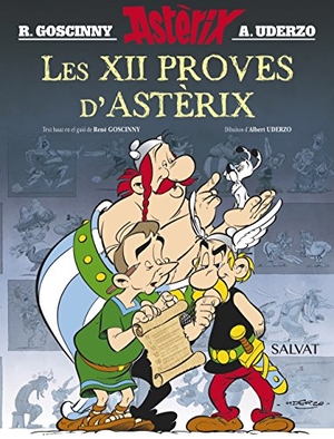 Goscinny, René / Albert Uderzo. Les XII proves d ' Astèrix. Edició 2016. Editorial Brúixola, 2016.