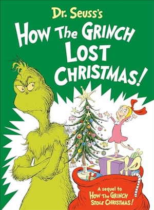 Heim, Alastair. Dr. Seuss's How the Grinch Lost Christmas!. Random House LLC US, 2023.