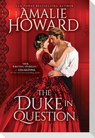 The Duke in Question