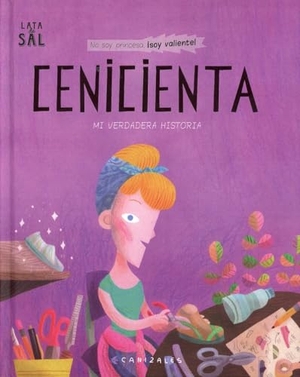 Jiménez Canizales, Harold / Canizales. Cenicienta. Lata de Sal, 2020.