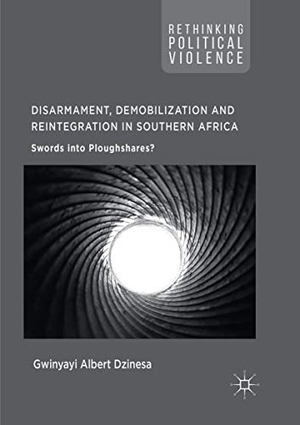 Dzinesa, Gwinyayi Albert. Disarmament, Demobilization and Reintegration in Southern Africa - Swords into Ploughshares?. Springer International Publishing, 2018.