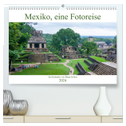 Mexiko, eine Fotoreise (hochwertiger Premium Wandkalender 2024 DIN A2 quer), Kunstdruck in Hochglanz