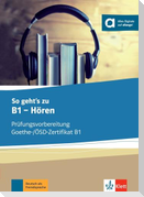 So geht's zu B1 - Hören. Buch und MP3-Audio-Daten-CD
