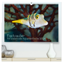 Fischzauber - Wundervolle Aquarienfische (hochwertiger Premium Wandkalender 2024 DIN A2 quer), Kunstdruck in Hochglanz