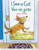 I See a Cat / Veo Un Gato