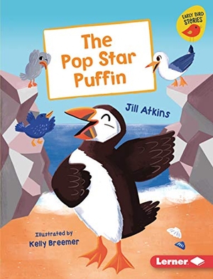 Atkins, Jill. The Pop Star Puffin. Lerner Publishing Group, 2021.