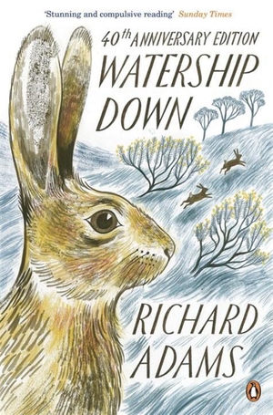 Adams, Richard. Watership Down. Penguin Books Ltd (UK), 2012.