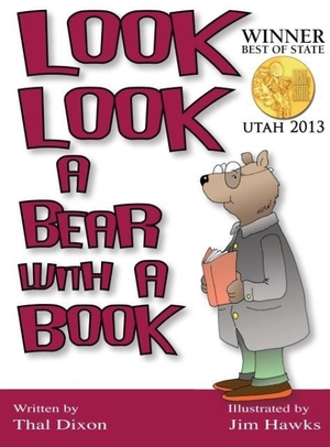 Dixon, Thal. Look Look a Bear with a Book. Grumpy Publications, 2016.