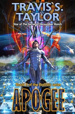 Taylor, Travis S. Apogee. Baen, 2026.
