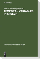 Temporal Variables in Speech