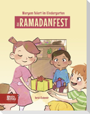 Meryem feiert im Kindergarten das Ramadanfest