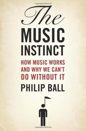 Ball, Philip. The Music Instinct - How Music Works and Why We Can't Do Without It. Oxford University Press, 2012.
