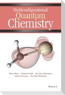Multiconfigurational Quantum Chemistry
