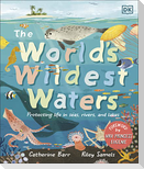 The World's Wildest Waters