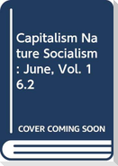 Capitalism Nature Socialism