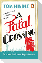 A Fatal Crossing