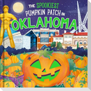 The Spookiest Pumpkin Patch in Oklahoma