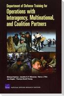 Department of Defense Training for Operations with Interagency, Multinational, and Coalition Partners (2008)