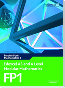 Edexcel AS and A Level Modular Mathematics Further Pure Mathematics 1 FP1