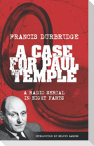 A Case For Paul Temple (Scripts of the radio serial)