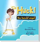 Huck! The Herald Angel